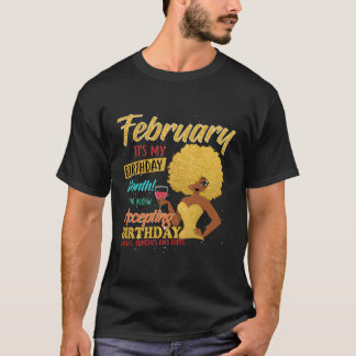 February Is My Month Happy T-Shirt