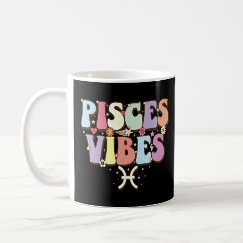 February March birthday astrology groovy Pisces Zo Coffee Mug