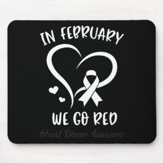 February We Go Red American Heart Disease Awarenes Mouse Pad