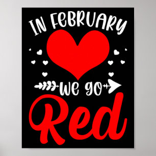 February We Go Red Heart Disease Awareness America Poster