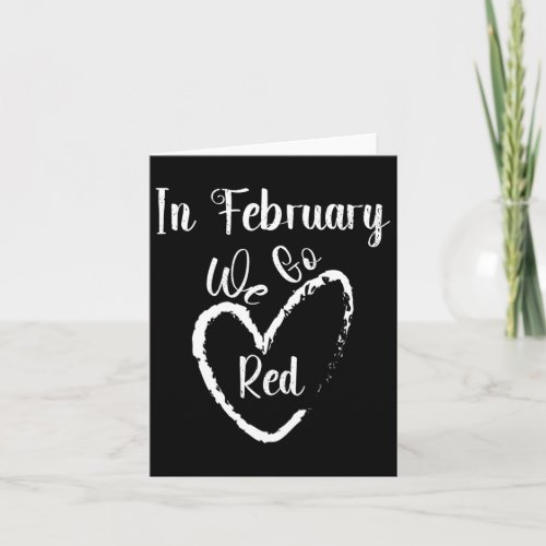 February We Go Red Heart Disease Awareness Support Card