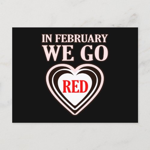February We Go Red Heart Disease Awareness Survivo Postcard