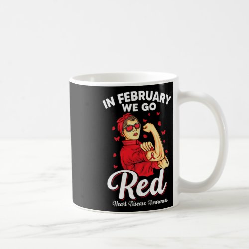 February We Go Red Support Heart Disease Awareness Coffee Mug