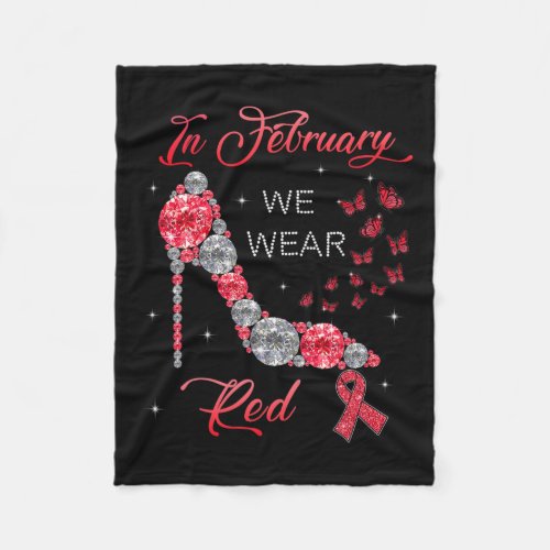 February We Wear Red Butterflies Heart Disease Awa Fleece Blanket