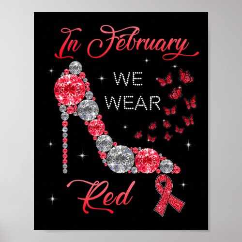 February We Wear Red Butterflies Heart Disease Awa Poster