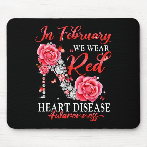 February We Wear Red Butterfly Heart Disease Aware Mouse Pad