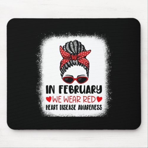 February We Wear Red Heart Disease Awareness 1  Mouse Pad