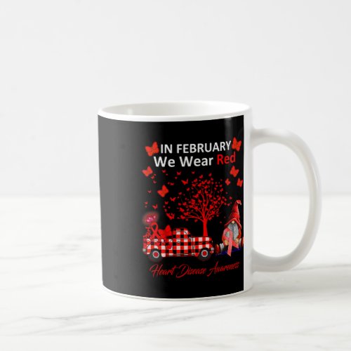 February We Wear Red Heart Disease Awareness Gifts Coffee Mug