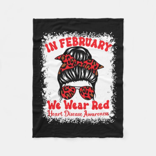 February We Wear Red Heart Disease Awareness Messy Fleece Blanket