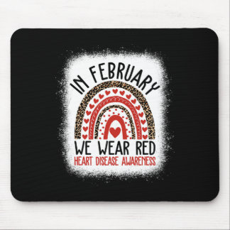 February We Wear Red Heart Disease Awareness  Mouse Pad