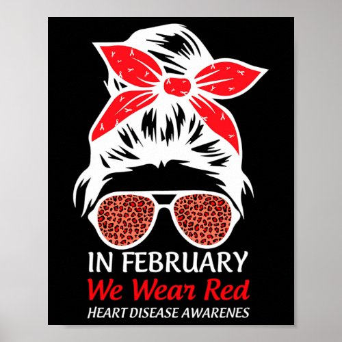 February We Wear Red Heart Disease Awareness  Poster