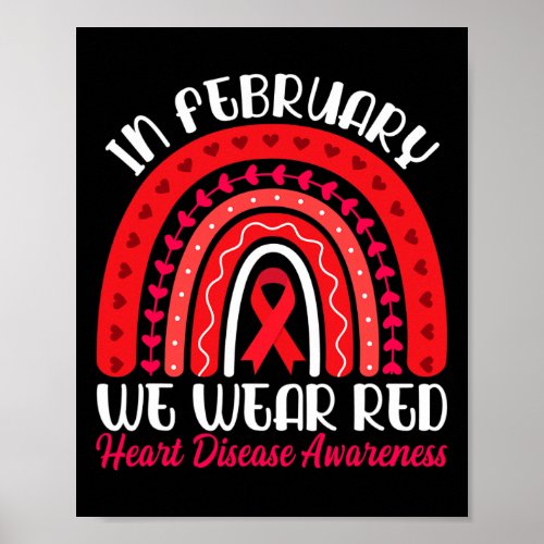 February We Wear Red Rainbow _ Heart Disease Aware Poster