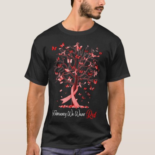 February We Wear Red Tree Ribbon Heart Disease Awa T_Shirt