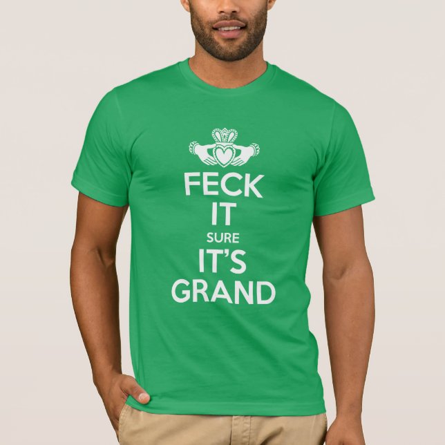 Feck It - Claddagh T-Shirt (Front)