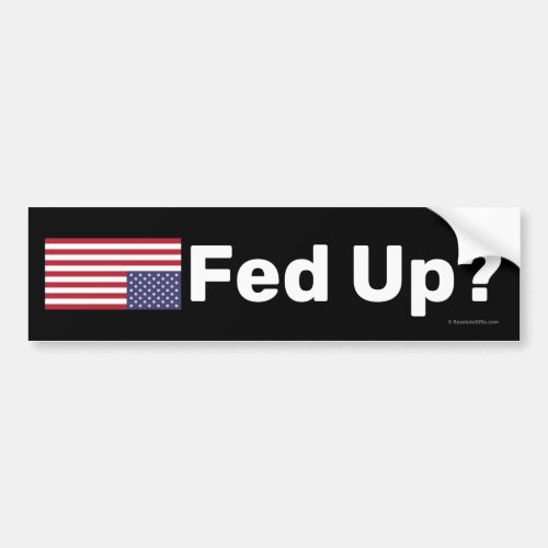 Fed Up Bumper Sticker White Text