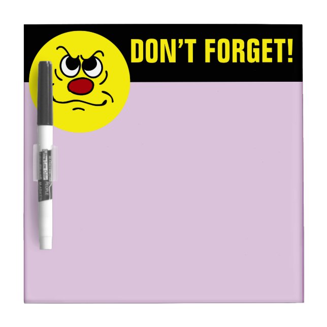 Fed Up Face Grumpey Dry Erase Board (Front)