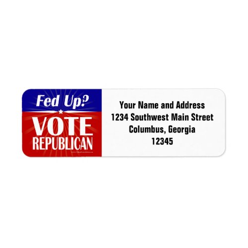 Fed Up Vote Republican Label