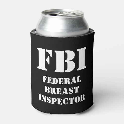 FEDERAL BREAST INSPECTOR CAN COOLER