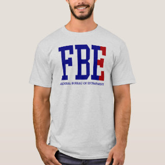 FEDERAL BUREAU OF ENTRAPMENT (l) T-Shirt