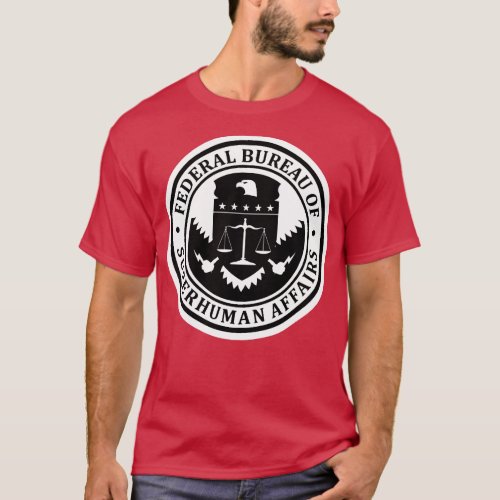 Federal Bureau of Superhuman Affairs T_Shirt