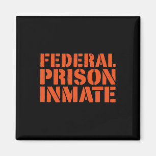 Federal Prison Jail Inmate Uniform Number Funny Ha Magnet