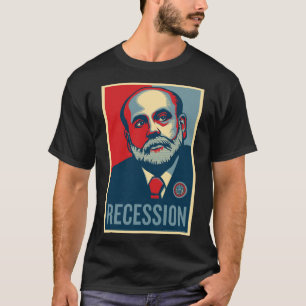 Federal Reserve Chair Ben Bernanke T-Shirt