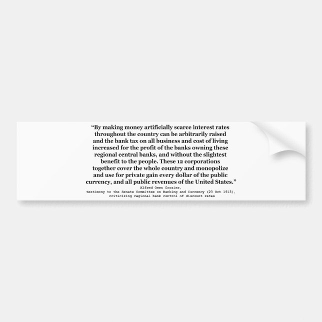 Federal Reserve Interest Rates by Alfred O Crozier Bumper Sticker (Front)
