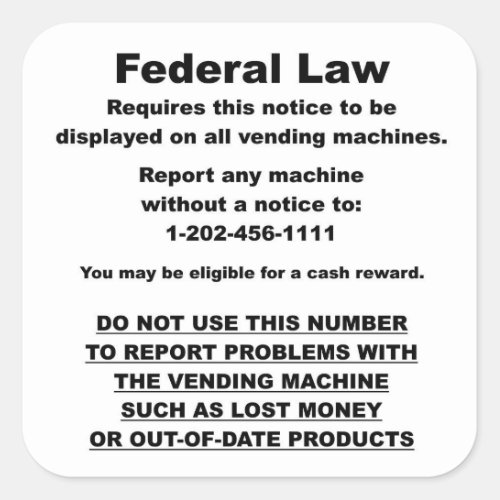 Federal Vending Machine Notice Square Sticker