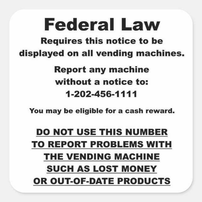 Federal Vending Machine Notice Square Sticker (Front)