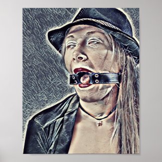 Fedora girl, fetish themed wall art, ring gagged poster