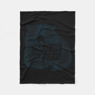 Feed Me And Tell Me I'm Pretty Brown Bear Fleece Blanket