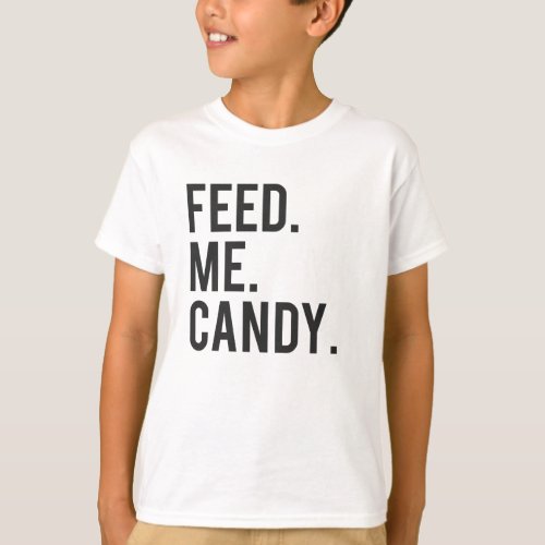 Feed Me Candy Print T_Shirt