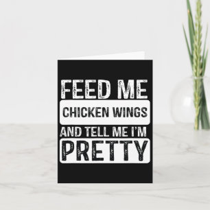 Feed Me Chicken Wings - Bbq Lover Meat Smoker Gril Card