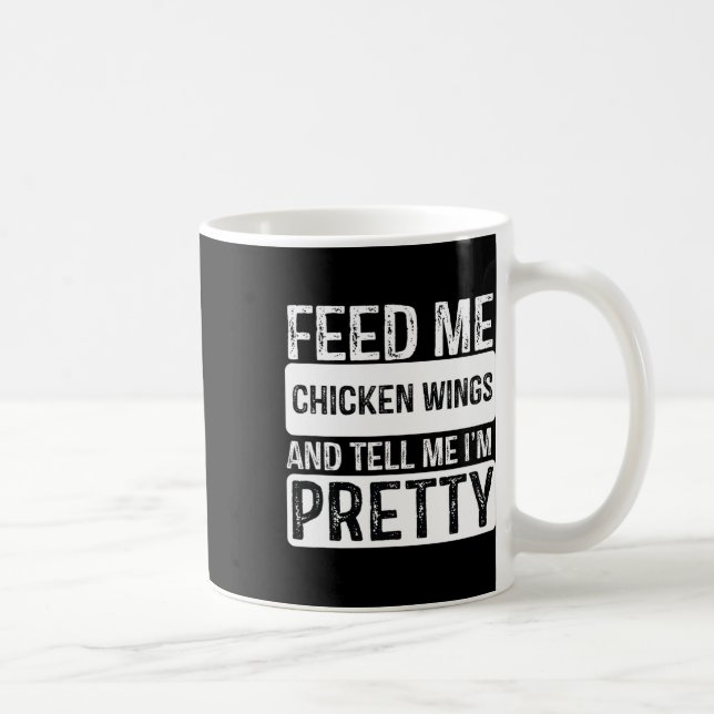 Feed Me Chicken Wings - Bbq Lover Meat Smoker Gril Coffee Mug (Right)