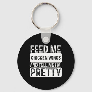 Feed Me Chicken Wings - Bbq Lover Meat Smoker Gril Keychain
