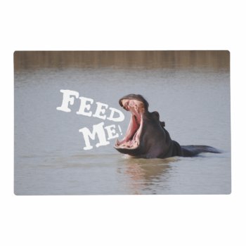 Feed Me! Hippo Placemat by DippyDoodle at Zazzle