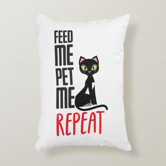 Feed me, Pet me Accent Pillow (Front(Vertical))