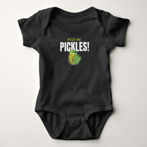 Feed Me Pickles Cucumbers Gherkin Baby Bodysuit