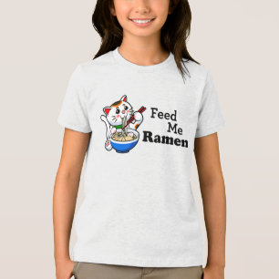 Feed Me Ramen- Cute Cat Tri-Blend Shirt