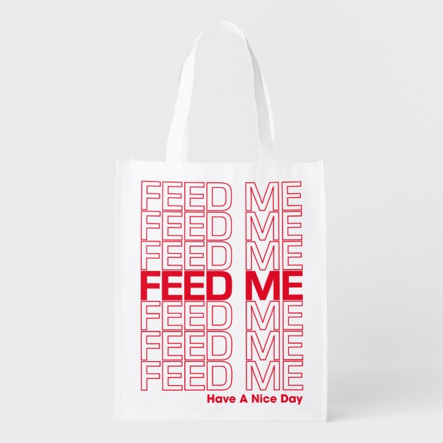 Feed Me Repeating Typography Take-Away Grocery Bag (Front)