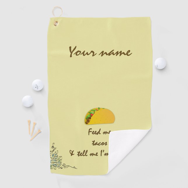 Feed me Tacos Golf Towel (InSitu)