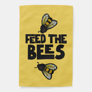 Feed the Bees Garden Flag