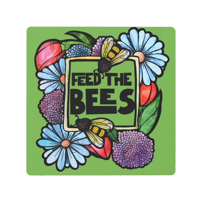 Feed the Bees Garden Flower Pollinator Art         (Front)