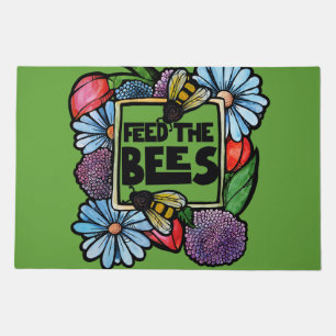 Feed the Bees Garden Flower Pollinator Art Doormat