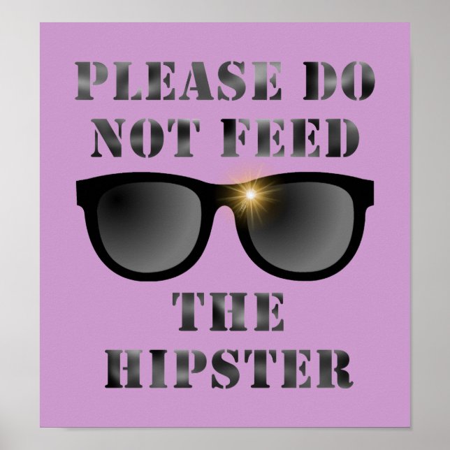 Feed the Hipster Poster (Front)