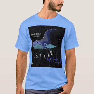 FEED THE WHALE T-Shirt