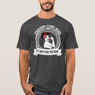 Feeding Tube Mom Awareness Shirt Support Feeding Tube Mom Awareness Shirt Support