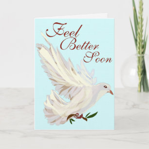 Feel Better Soon Dove Greeting Card