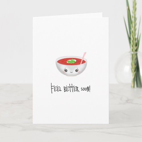 Feel Better Soon Soup Card