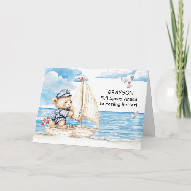 Feel Better Soon Teddy Bear Personalize Sailing Card (Front)